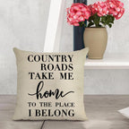 Farmhouse Quotes Rustic Decorative Throw Pillow Cover, Country Roads Take Me Home Sign Cushion Case Home Decorations, Inspirational Square Pillowcases Cotton Linen Decor for Sofa Couch 18 X 18