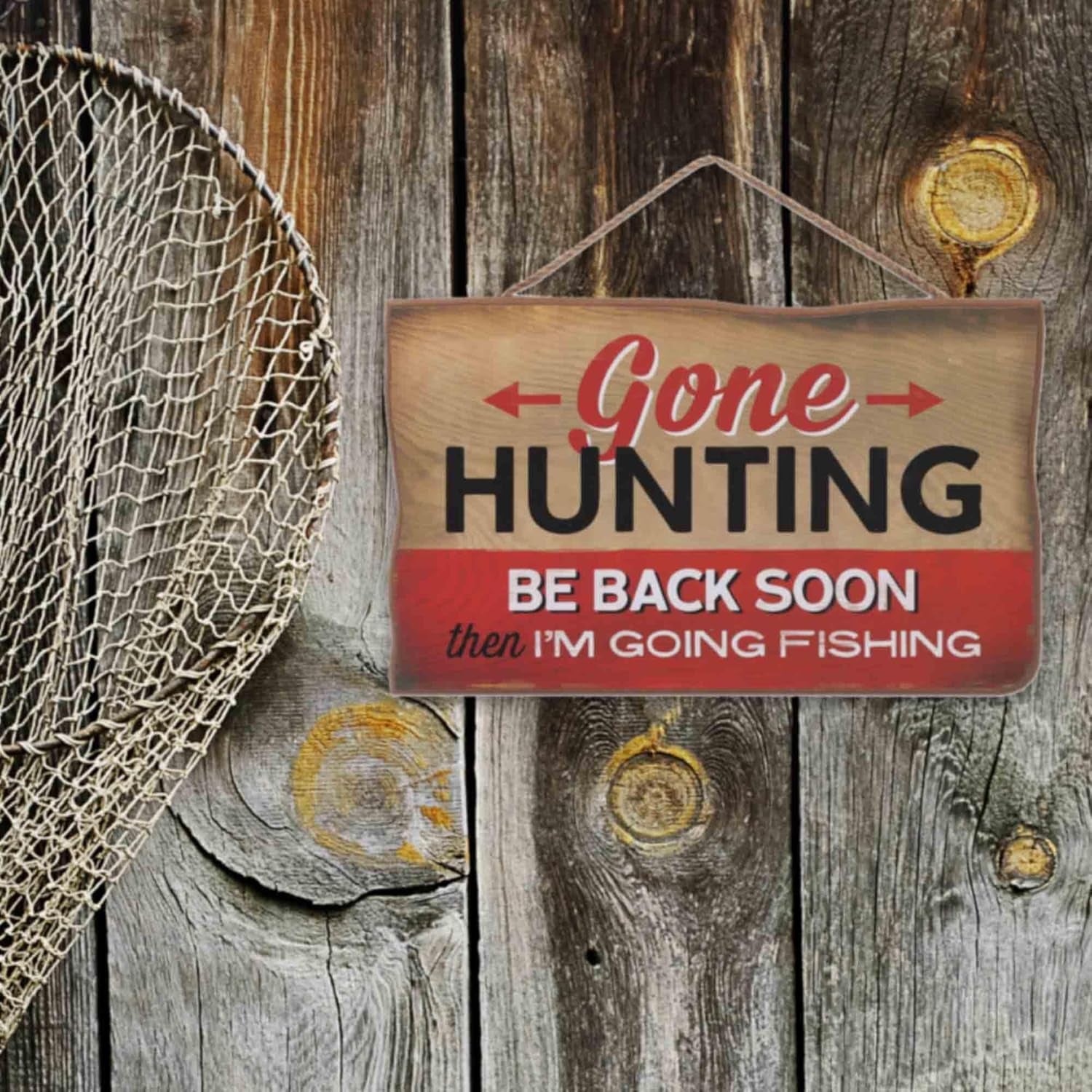 Gone Hunting Then Fishing Hanging Wood Wall Decor - Funny Sign for Cabin, Lake House or Lodge